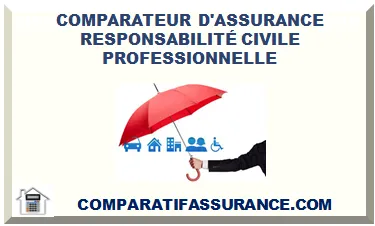 COMPARATEUR D'ASSURANCE RESPONSABILITÉ CIVILE PROFESSIONNELLE 2026
